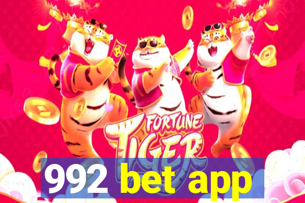 992 bet app